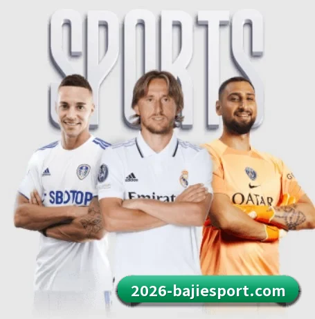 八戒体育 APP - BAJIESPORTS